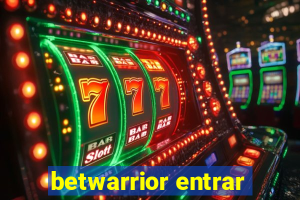 betwarrior entrar